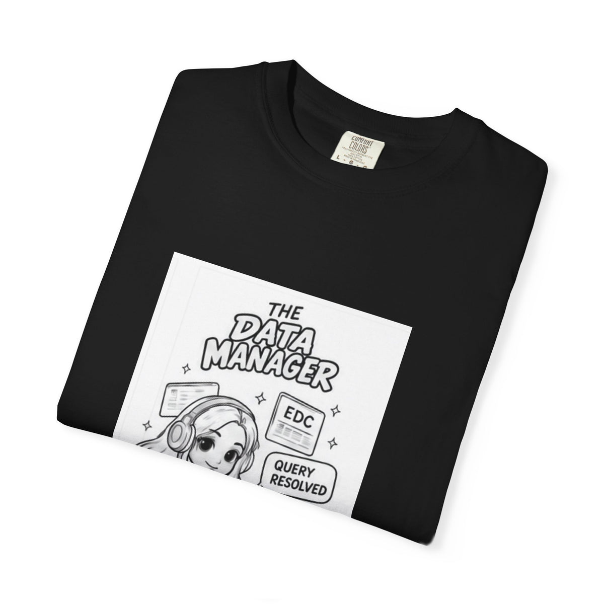 Data Manager T-Shirt — "Clean Data Club" Cute Tech Graphic Tee