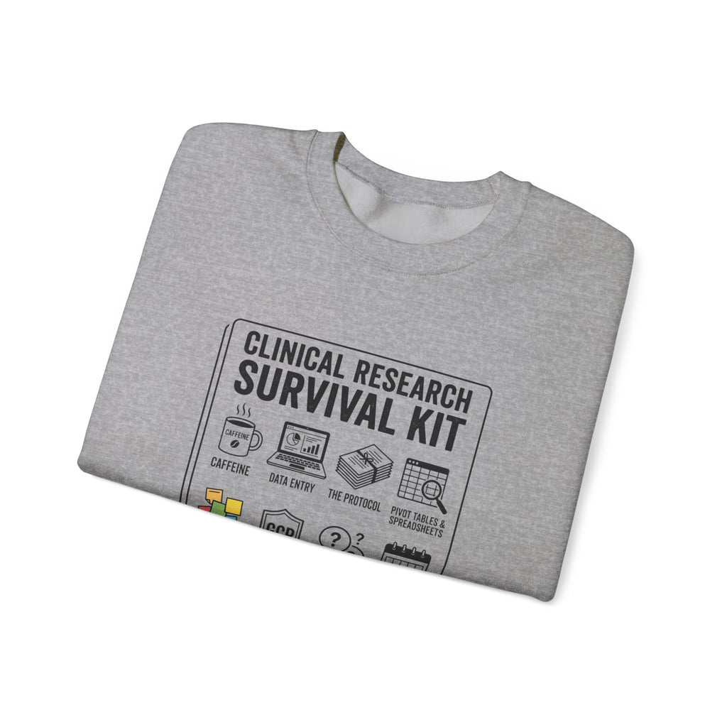 Clinical Research Survival Kit Sweatshirt