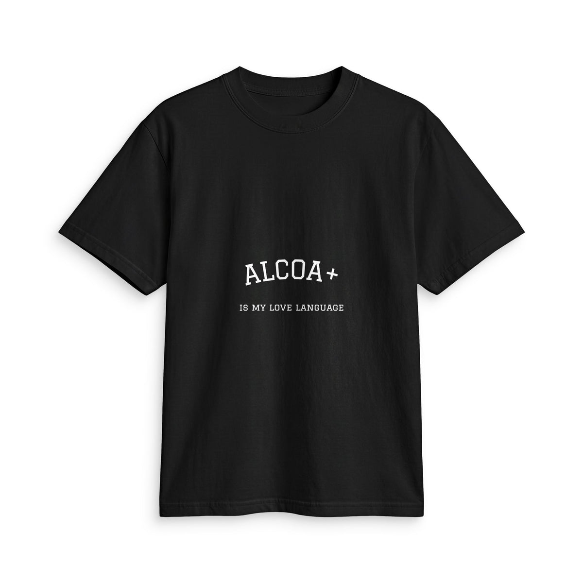 Alcoa+ "Is My Love Language" Minimalist T-Shirt