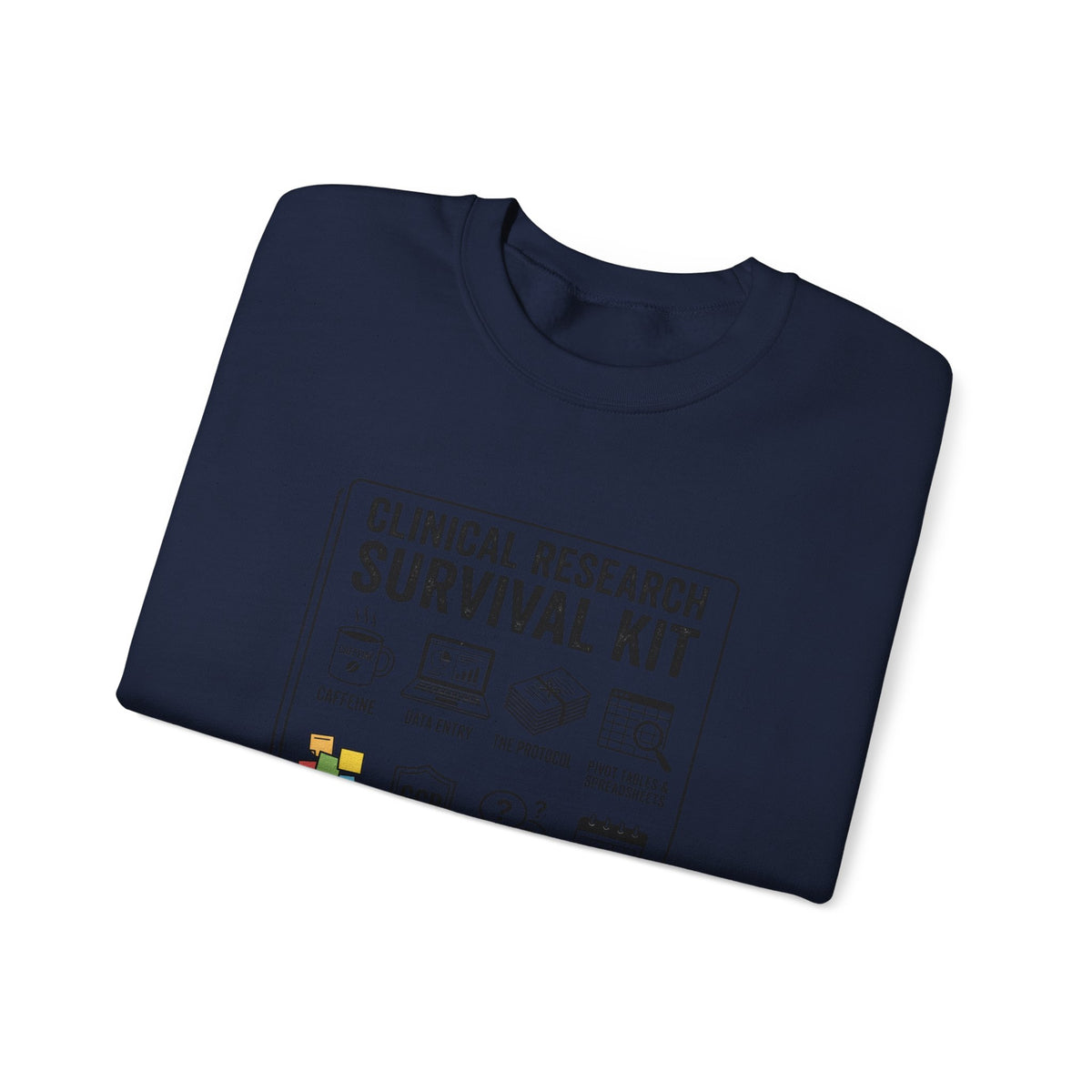 Clinical Research Survival Kit Sweatshirt