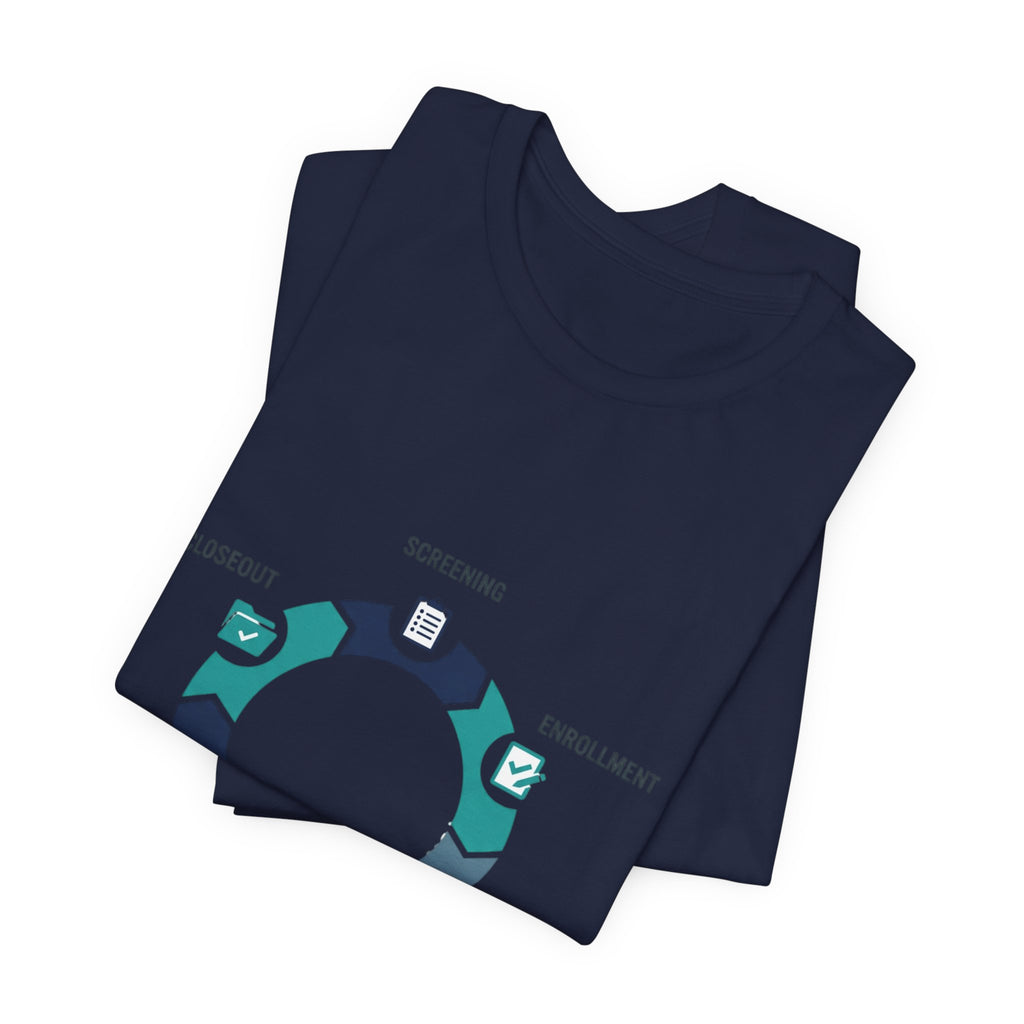 Clinical Trial Process Diagram T‑Shirt – Screening Enrollment Monitoring Visits