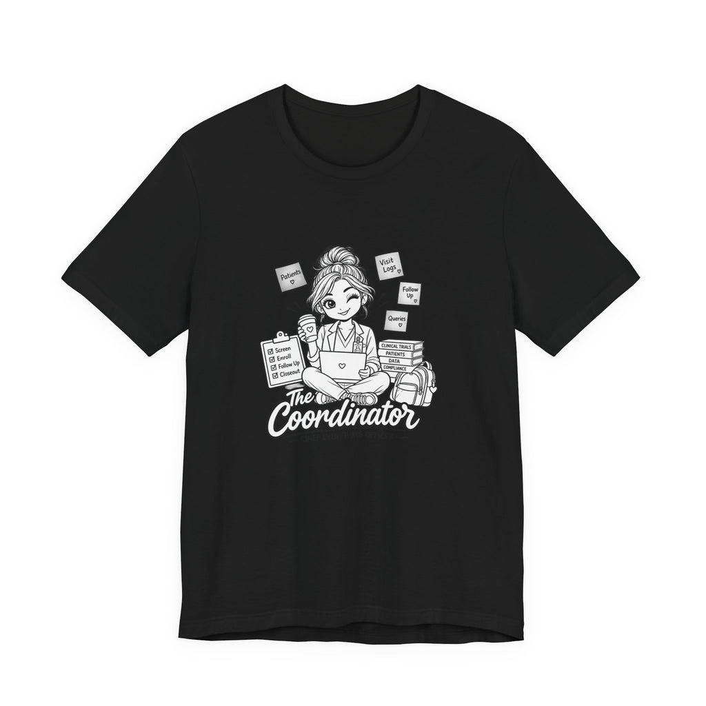 Coordinator Graphic Tee — "The Coordinator: Chief Chaos Tamer"