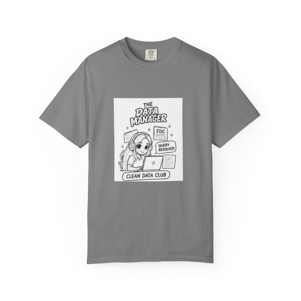 Data Manager T-Shirt — "Clean Data Club" Cute Tech Graphic Tee