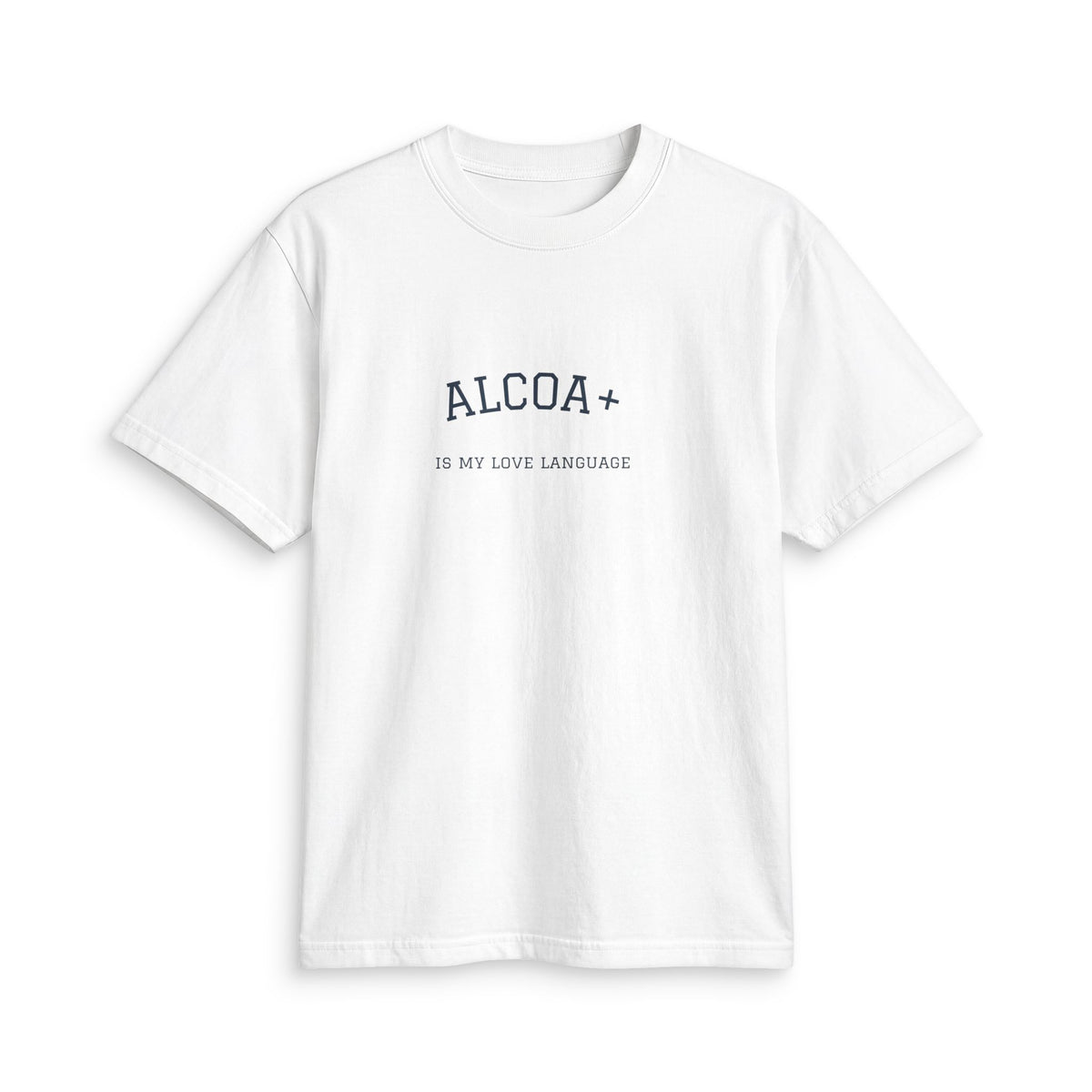 Alcoa+ "Is My Love Language" Minimalist T-Shirt