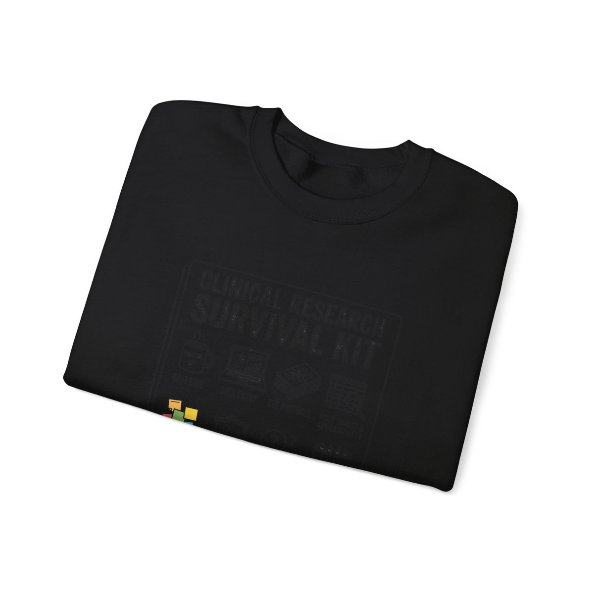 Clinical Research Survival Kit Sweatshirt