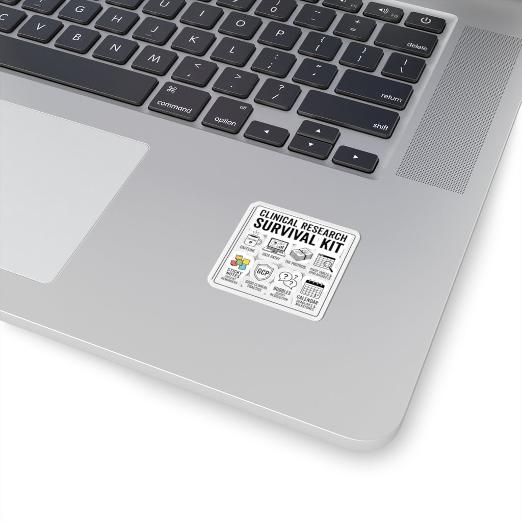 Clinical Research Survival Kit Sticker — Kiss-Cut Laptop Decal for Scientists & Trial Staff