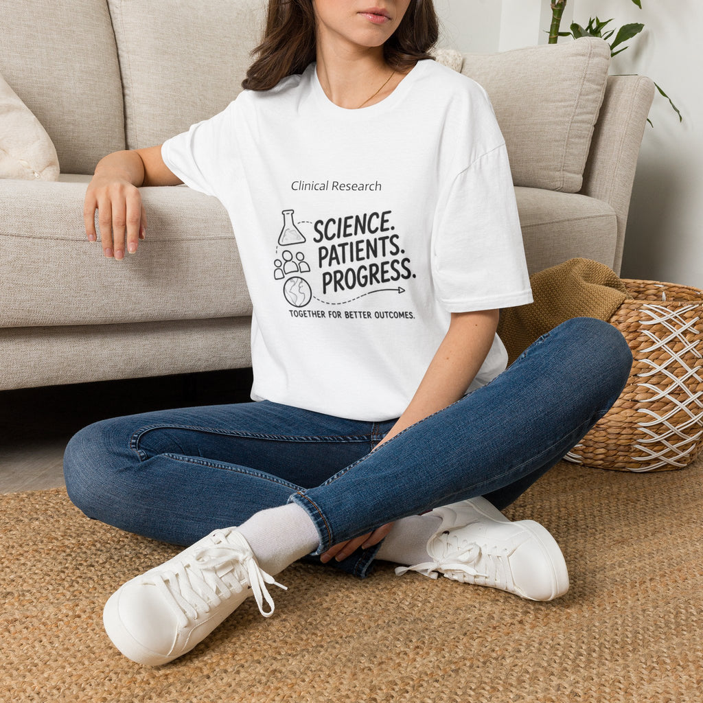 Clinical Research T-Shirt — "Science. Patients. Progress." Tee for Researchers & Healthcare Advocates