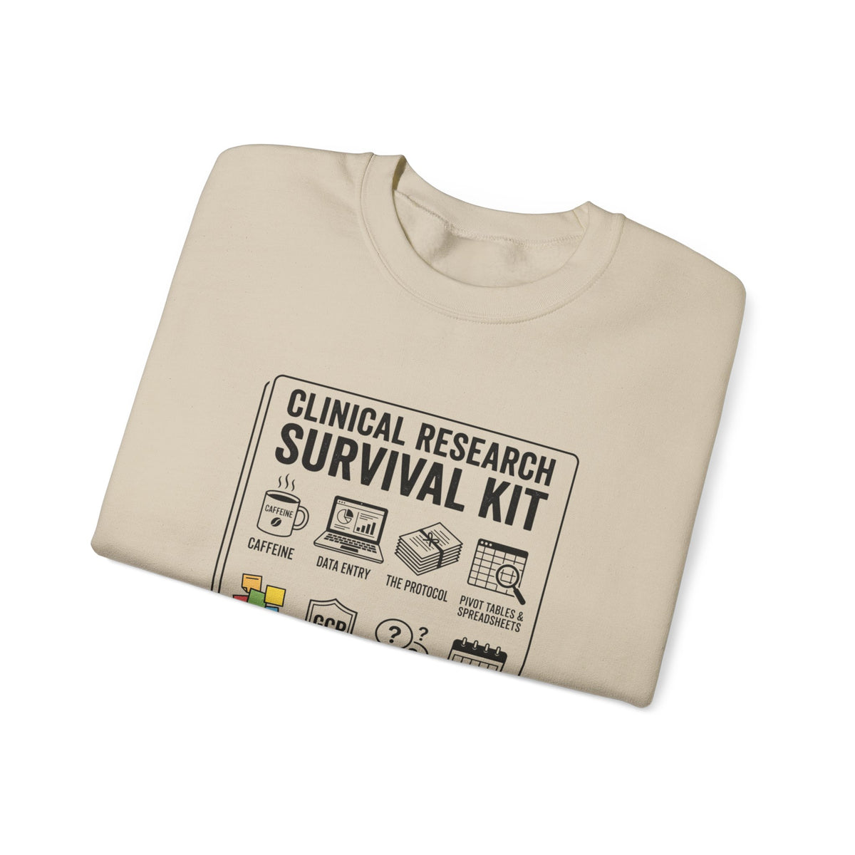 Clinical Research Survival Kit Sweatshirt