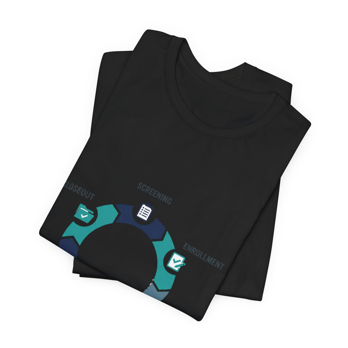 Clinical Trial Process Diagram T‑Shirt – Screening Enrollment Monitoring Visits