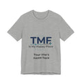 TMF Is My Happy Place T‑Shirt — Personalized Site Name Tee