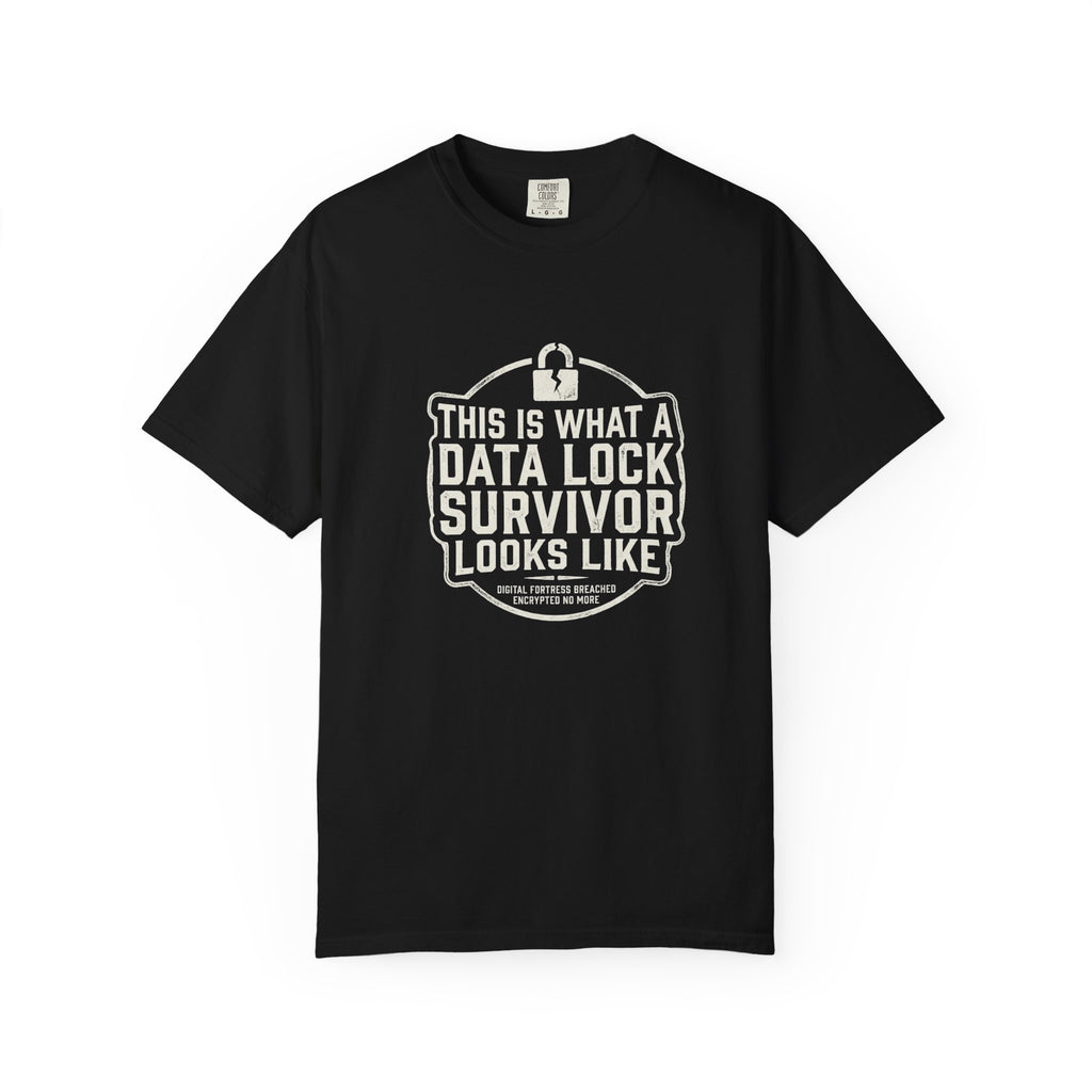 Data Lock Survivor T-Shirt — Funny Healthcare IT Patient Safety Shirt