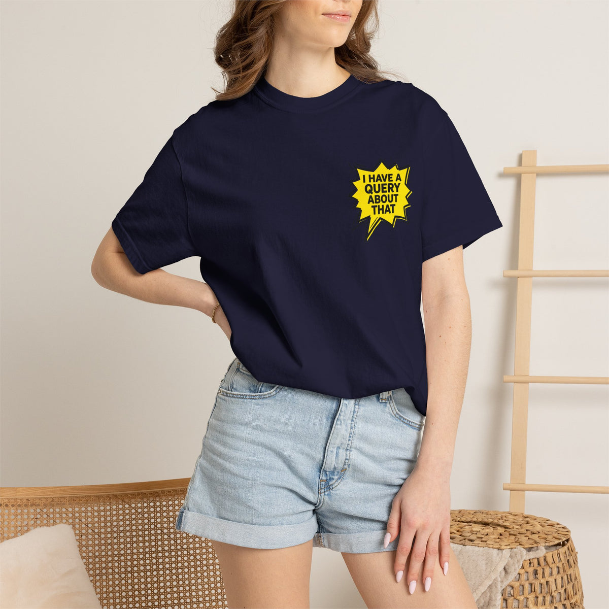 I Have A Query About That Graphic T-Shirt