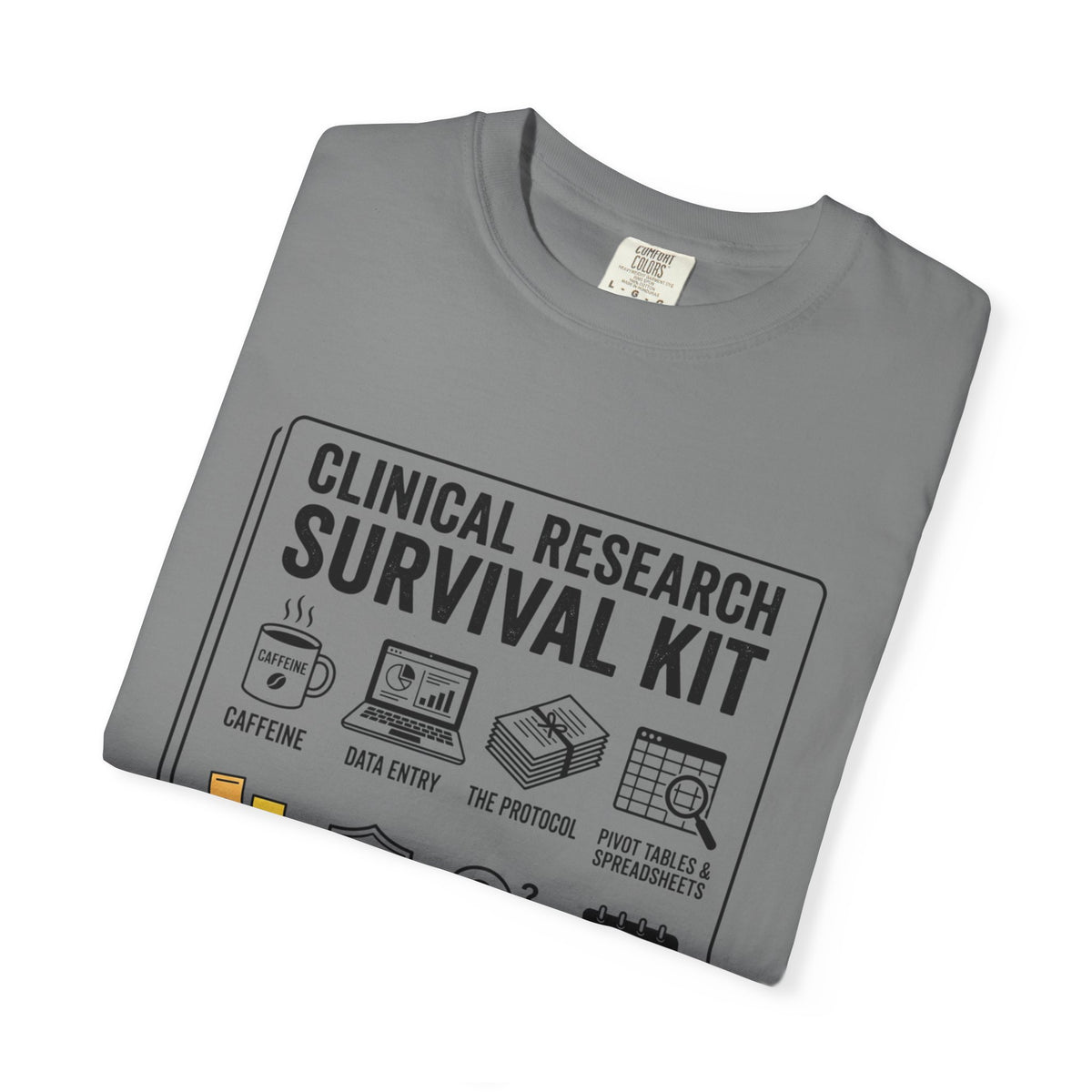 Clinical Research Survival Kit T-Shirt