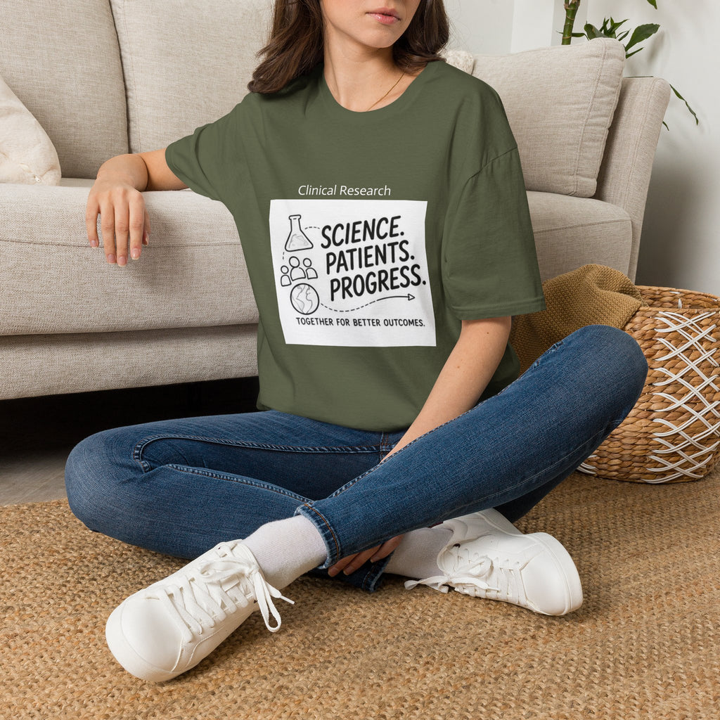 Clinical Research T-Shirt — "Science. Patients. Progress." Tee for Researchers & Healthcare Advocates
