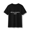 All You Need Is GCP V‑Neck Tee