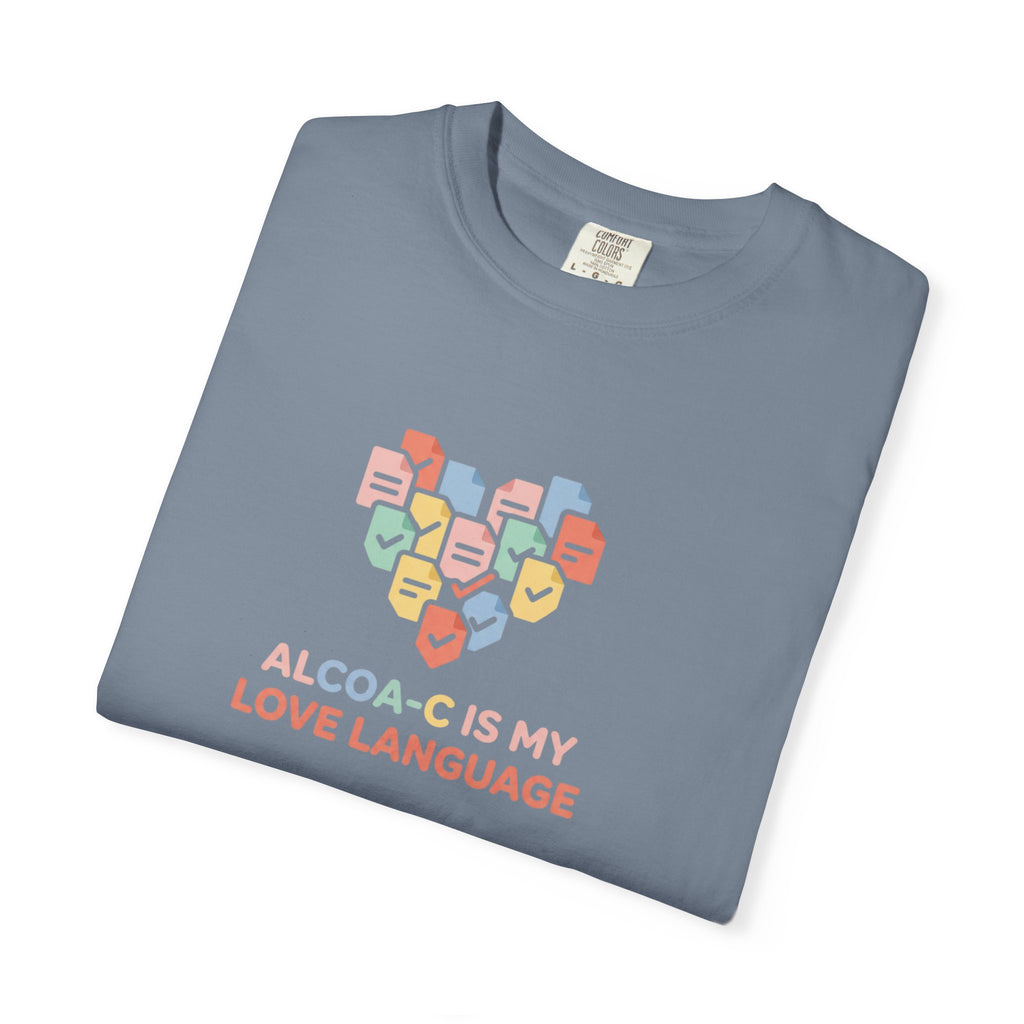 T-Shirt — "Alcoa-c Is My Love Language" Heart Design
