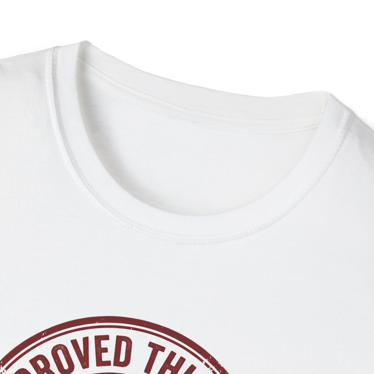 IRB Approved This Message T-Shirt — Institutional Review Board Humor Tee