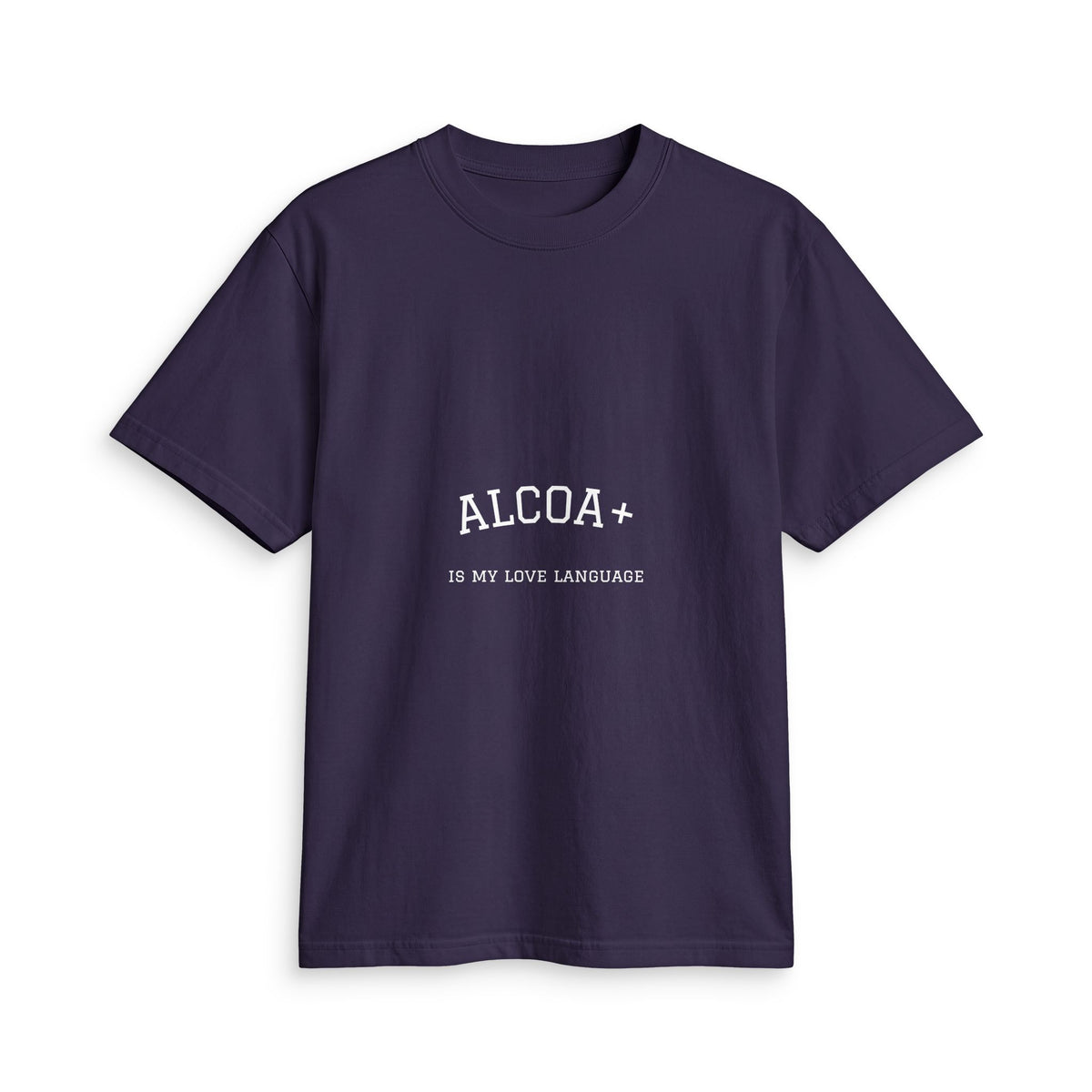 Alcoa+ "Is My Love Language" Minimalist T-Shirt