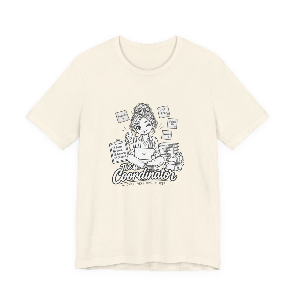 Coordinator Graphic Tee — "The Coordinator: Chief Chaos Tamer"
